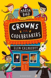 Enlarge image Cover: Crowns and Codebreakers - Bloomsbury Childrens Books