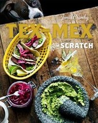 Abbildung von: Tex-Mex from Scratch - Union Square & Co.