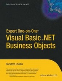 Enlarge image Cover: Expert One-On-One Visual Basic .Net Business Objects - Springer