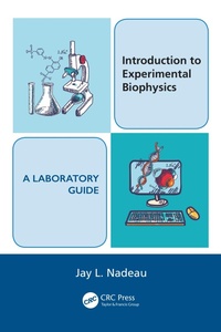 Abbildung von: Introduction to Experimental Biophysics - A Laboratory Guide - CRC Press