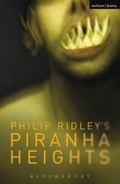 Cover: Piranha Heights - Methuen Drama