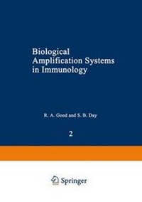 Enlarge image Cover: Biological Amplification Systems in Immunology - Springer