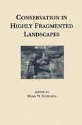 Cover: Conservation in Highly Fragmented Landscapes - Springer