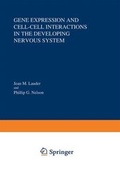Cover: Gene Expression and Cell-Cell Interactions in the Developing Nervous System - Springer
