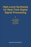 Cover: High-Level Synthesis for Real-Time Digital Signal Processing - Springer