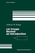 Cover: Lie Groups Beyond an Introduction - Springer