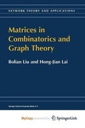 Cover: Matrices in Combinatorics and Graph Theory - Springer