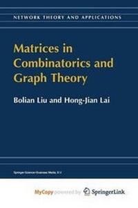 Enlarge image Cover: Matrices in Combinatorics and Graph Theory - Springer