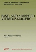 Cover: Basic and Advanced Vitreous Surgery - Springer
