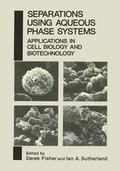 Cover: Separations Using Aqueous Phase Systems - Springer