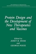 Cover: Protein Design and the Development of New Therapeutics and Vaccines - Springer