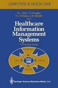 Enlarge image Cover: Healthcare Information Management Systems - Springer