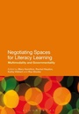 Cover: Negotiating Spaces for Literacy Learning - Bloomsbury Academic