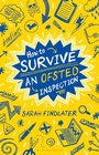 Cover: How to Survive an Ofsted Inspection - Bloomsbury Education