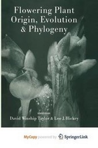 Enlarge image Cover: Flowering Plant Origin, Evolution & Phylogeny - Springer