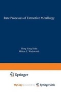 Cover: Rate Processes of Extractive Metallurgy - Springer