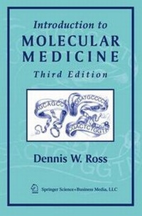 Enlarge image Cover: Introduction to Molecular Medicine - Springer