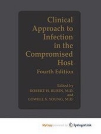Enlarge image Cover: Clinical Approach to Infection in the Compromised Host - Springer