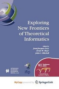 Enlarge image Cover: Exploring New Frontiers of Theoretical Informatics - Springer