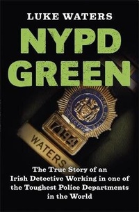 Abbildung von: NYPD Green - Hachette Books Ireland