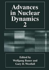 Enlarge image Cover: Advances in Nuclear Dynamics 2 - Springer