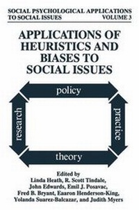 Enlarge image Cover: Applications of Heuristics and Biases to Social Issues - Springer