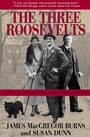 Cover: The Three Roosevelts - Grove Press