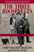 Cover: The Three Roosevelts - Grove Press