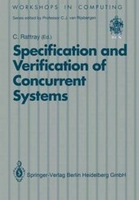 Enlarge image Cover: Specification and Verification of Concurrent Systems - Springer