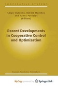 Cover: Recent Developments in Cooperative Control and Optimization - Springer