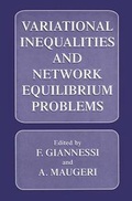 Cover: Variational Inequalities and Network Equilibrium Problems - Springer