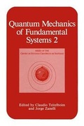 Cover: Quantum Mechanics of Fundamental Systems 2 - Springer