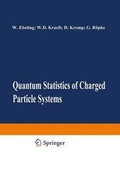 Cover: Quantum Statistics of Charged Particle Systems - Springer
