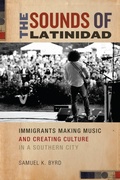 Cover: The Sounds of Latinidad - New York University Press