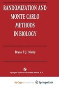 Cover: Randomization and Monte Carlo Methods in Biology - Springer