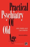 Cover: Practical Psychiatry of Old Age - Springer