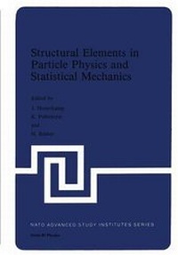 Enlarge image Cover: Structural Elements in Particle Physics and Statistical Mechanics - Springer