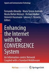 Enlarge image Cover: Enhancing the Internet with the Convergence System - Springer