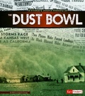 Cover: A Primary Source History of the Dust Bowl - Capstone Press