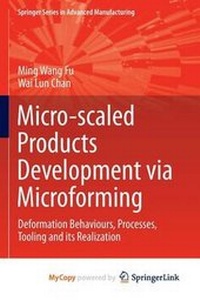 Enlarge image Cover: Micro-Scaled Products Development Via Microforming - Springer