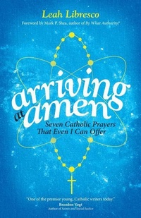Enlarge image Cover: Arriving at Amen - Ave Maria Press