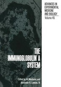 Enlarge image Cover: The Immunoglobulin a System - Springer