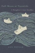 Cover: Full Moon at Noontide - University of Iowa Press