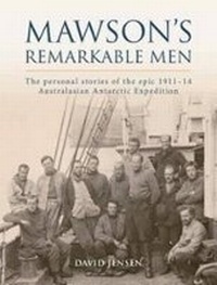 Abbildung von: Mawson's Remarkable Men - Allen & Unwin