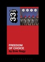 Cover: Devo's Freedom of Choice - Bloomsbury Academic USA