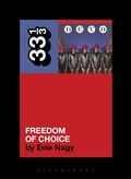 Cover: Devo's Freedom of Choice - Bloomsbury Academic USA