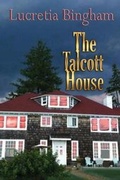 Cover: The Talcott House - Keith Publications LLC