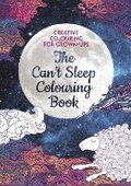 Cover: The Can't Sleep Colouring Book - Michael O'Mara Books Ltd
