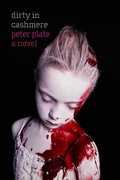 Cover: Dirty in Cashmere - Seven Stories Press