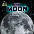 Cover: Our Moon - Bearport Books